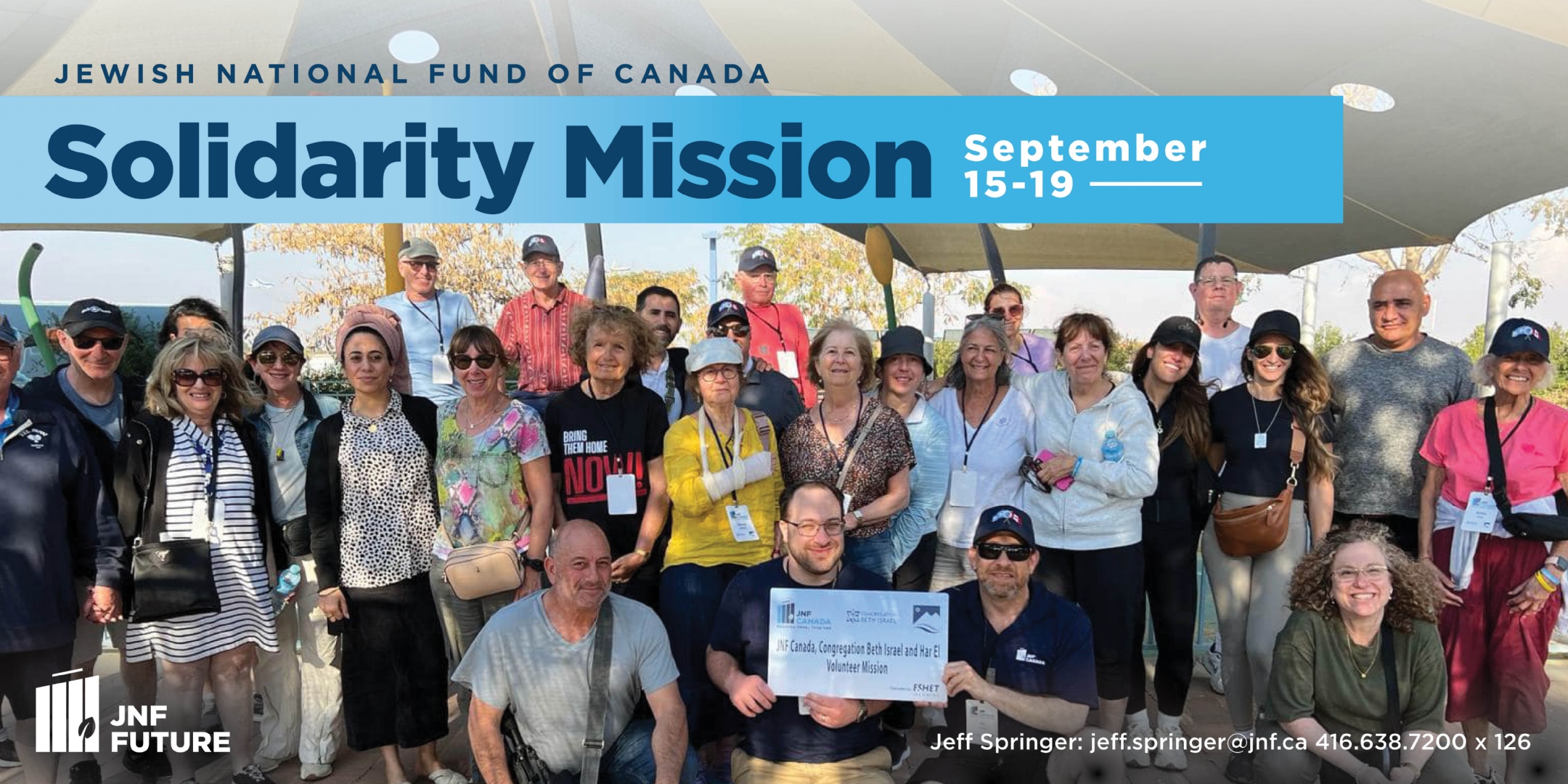 JNF Canada Solidarity Mission to Israel JNF Canada Solidarity Mission to Israel